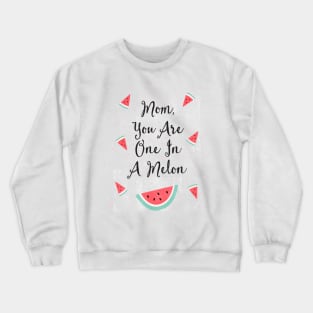 Mother's Appreciation Day Funny Quote Crewneck Sweatshirt